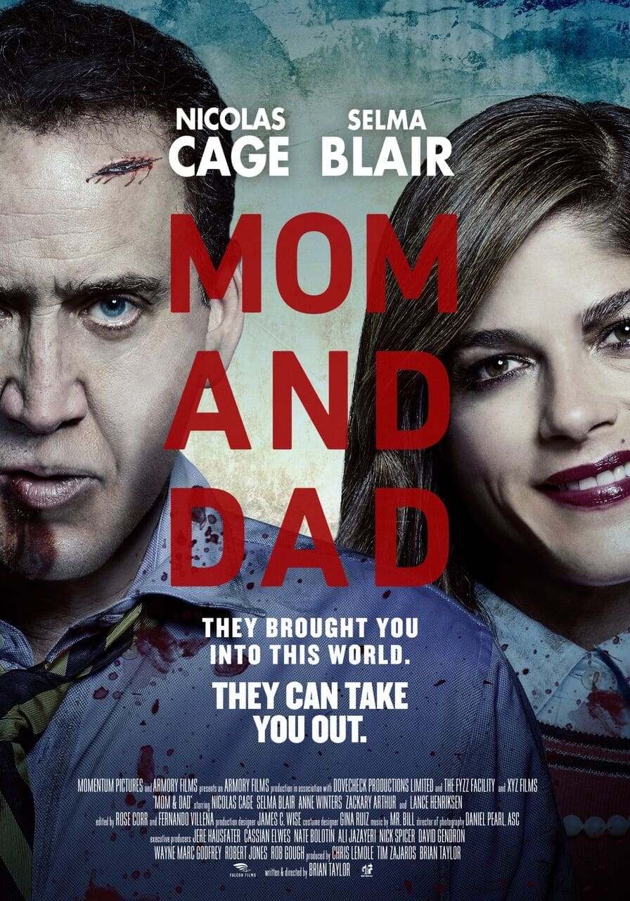 The poster for Mom And Dad, with Nicolas Cage and Selma Blair